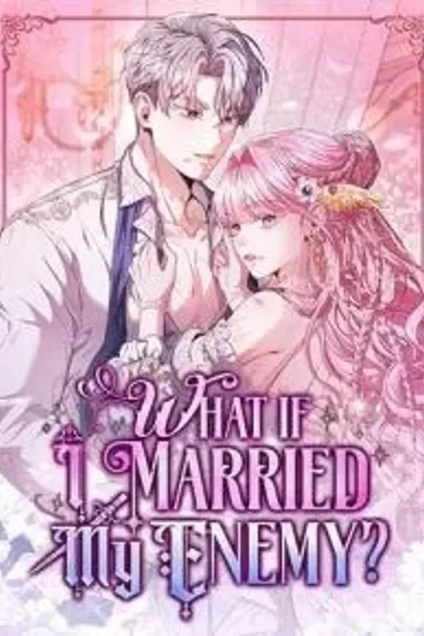 What If I Married My Enemy? cover