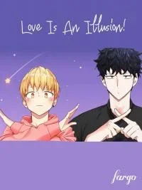 Love Is An Illusion! cover