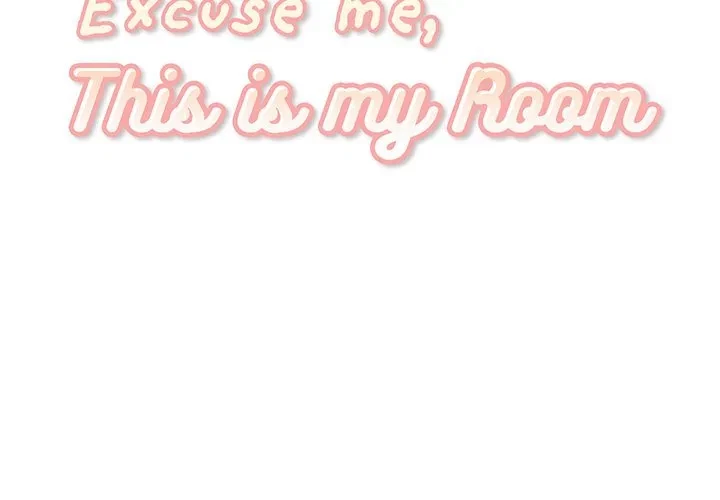 Excuse Me, This Is My Room Chapter 21, page 2