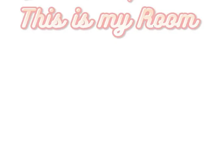 Excuse Me, This Is My Room Chapter 26, page 2