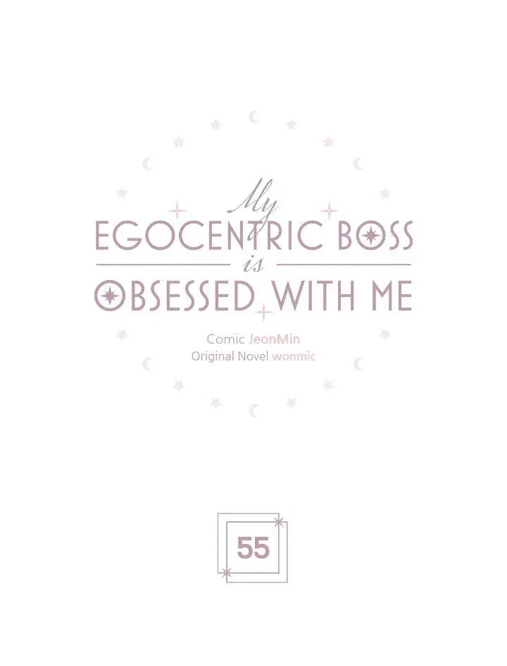 My Egocentric Boss Is Obsessed With Me Chapter 55, page 3
