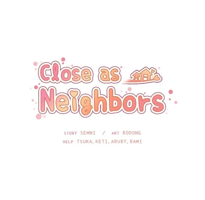 Close As Neighbors Chapter 11, page 45