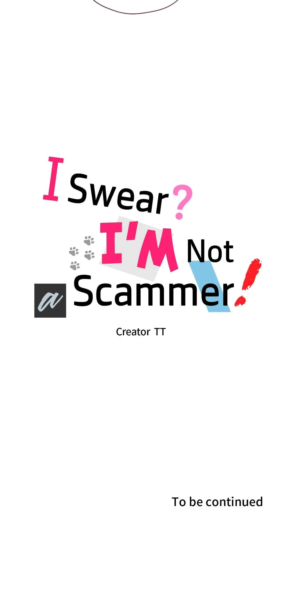 I Swear I'm Not A Scammer! Chapter 33, page 33