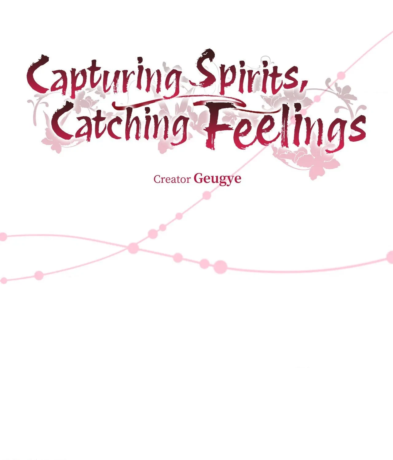 Capturing Spirits, Catching Feelings Chapter 24.1, page 4