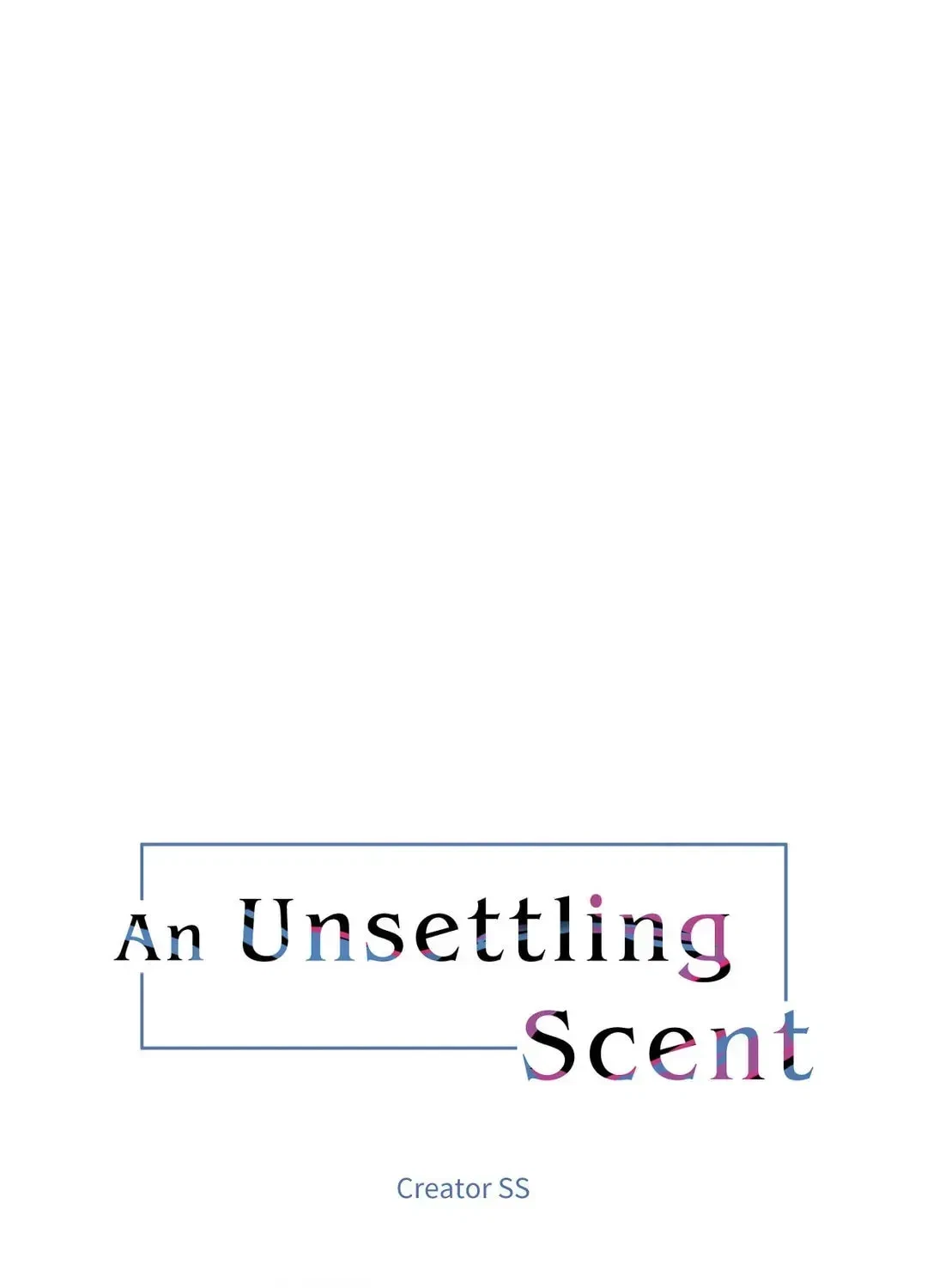An Unsettling Scent Chapter 23, page 7
