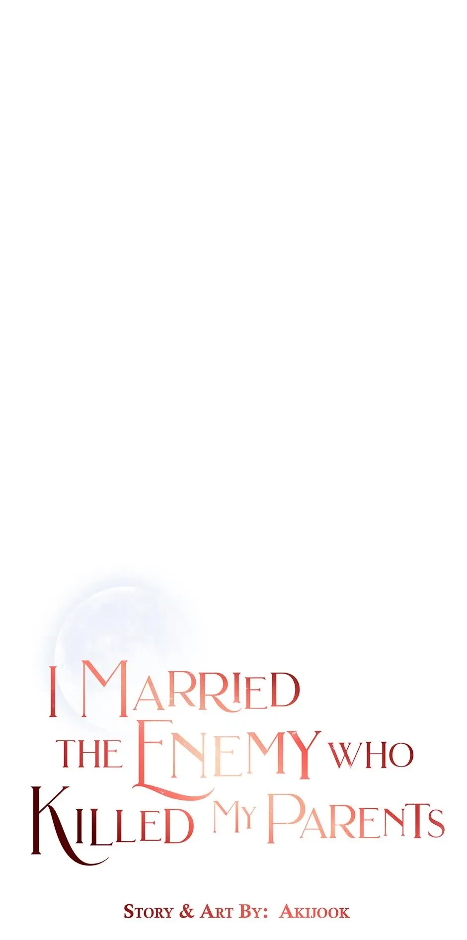 I Married The Enemy Who Killed My Parents Chapter 81, page 3
