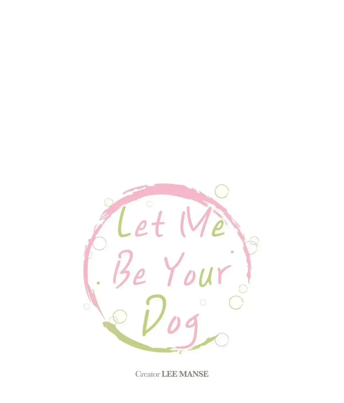 Let Me Be Your Dog Chapter 3.4, page 22