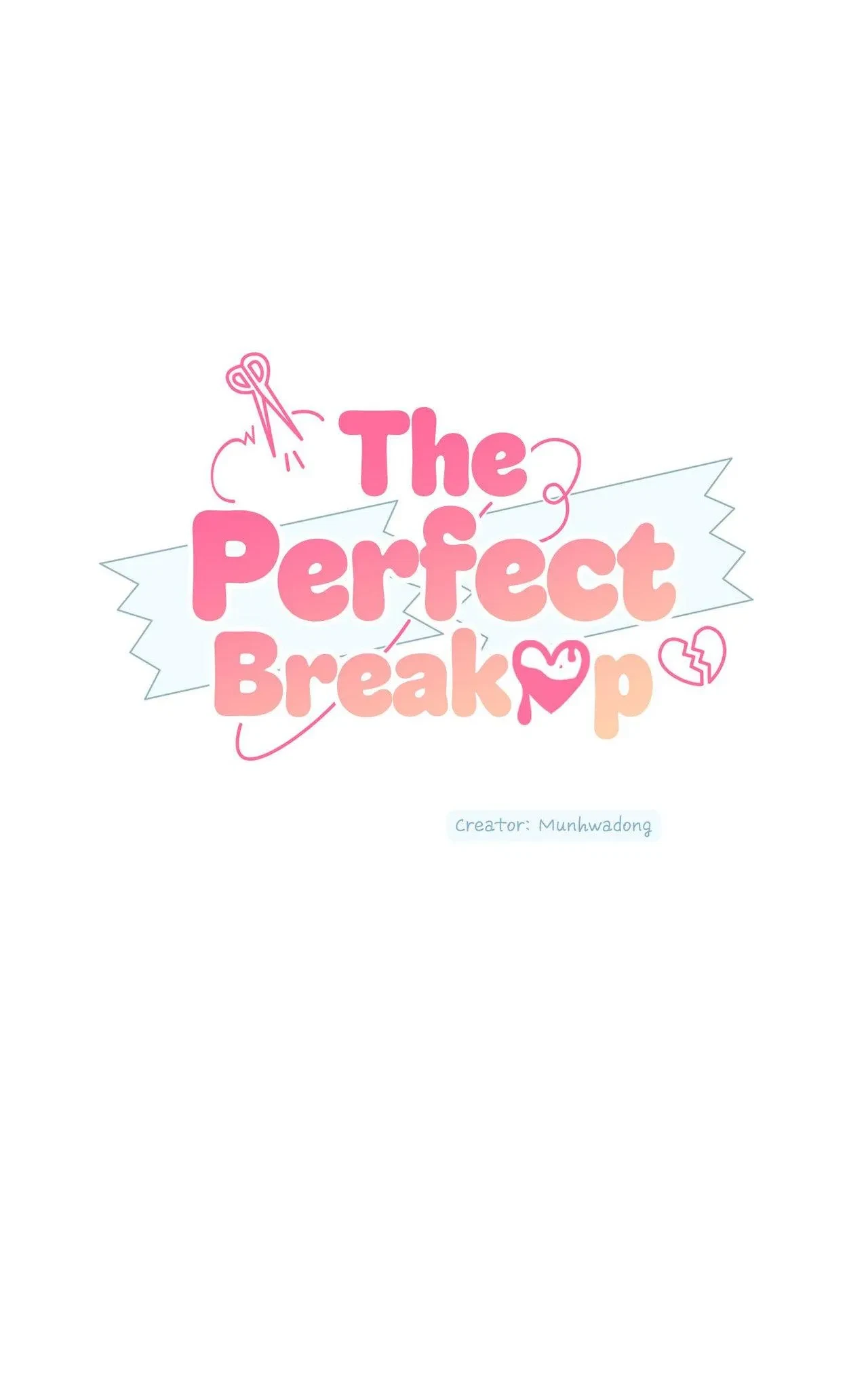 The Perfect Breakup Chapter 8, page 10