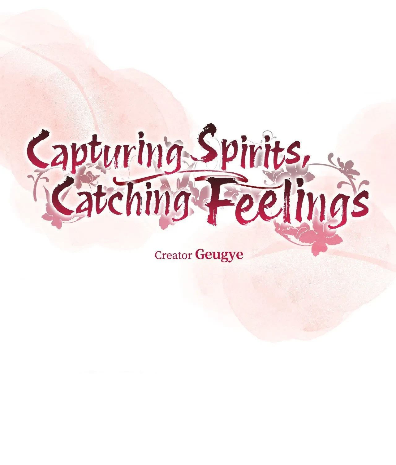 Capturing Spirits, Catching Feelings Chapter 4.1, page 7