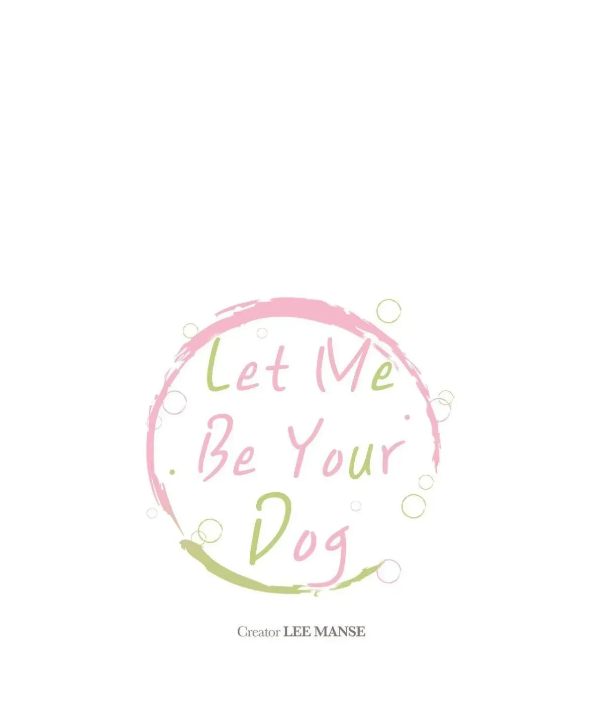 Let Me Be Your Dog Chapter 1.3, page 16