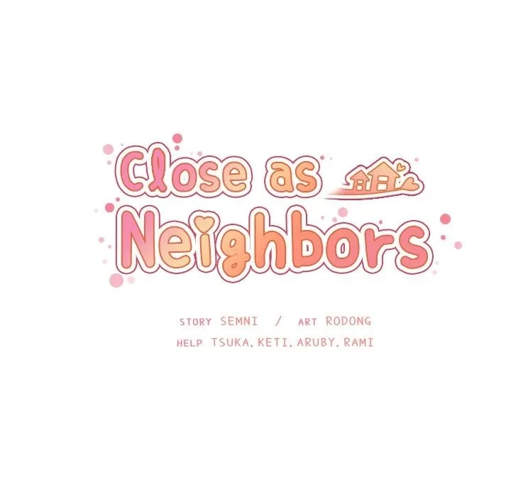 Close As Neighbors Chapter 4, page 83