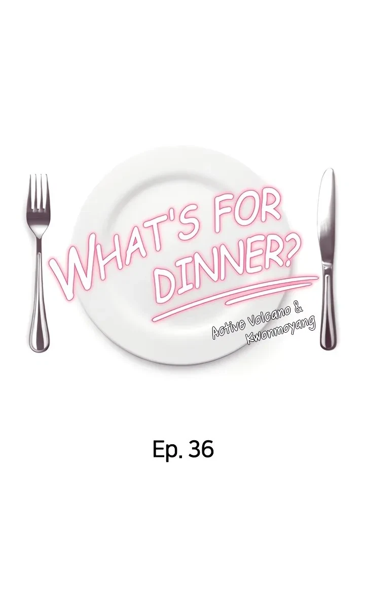 What's For Dinner? Chapter 36, page 4