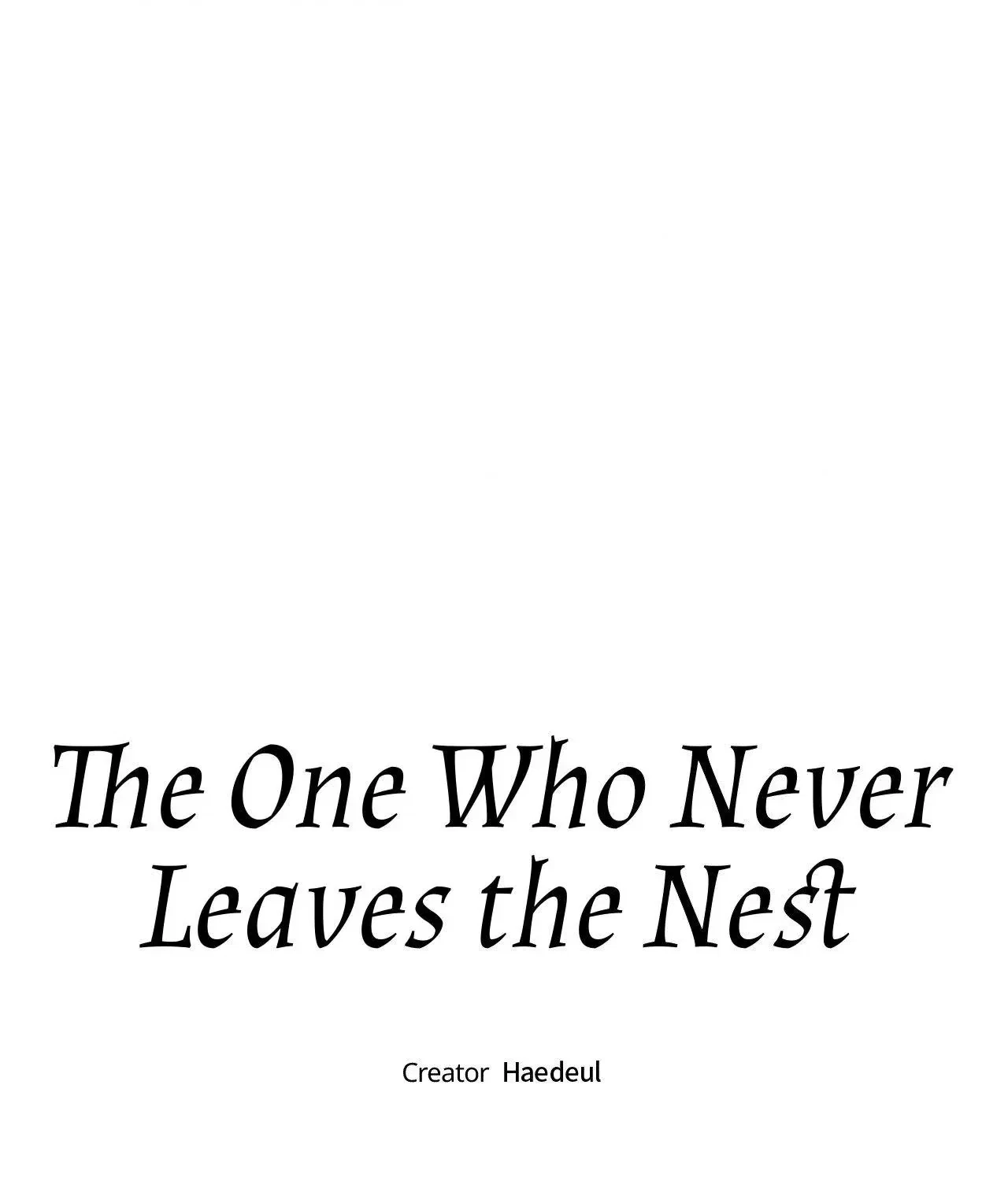 The One Who Never Leaves The Nest Chapter 15, page 2