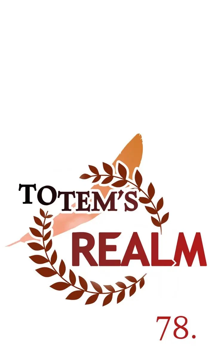 Totem's Realm Chapter 77, page 78