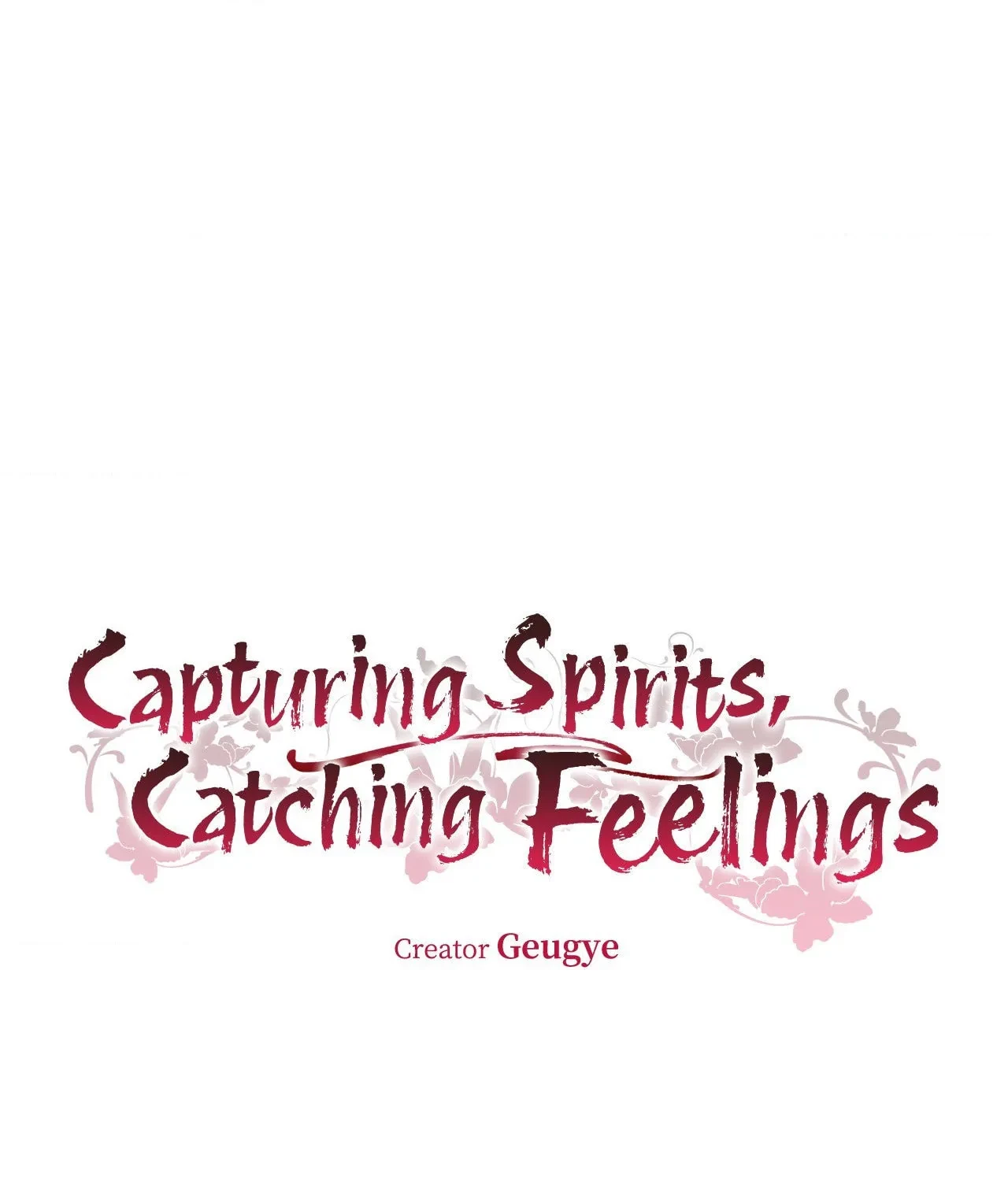 Capturing Spirits, Catching Feelings Chapter 9.1, page 15
