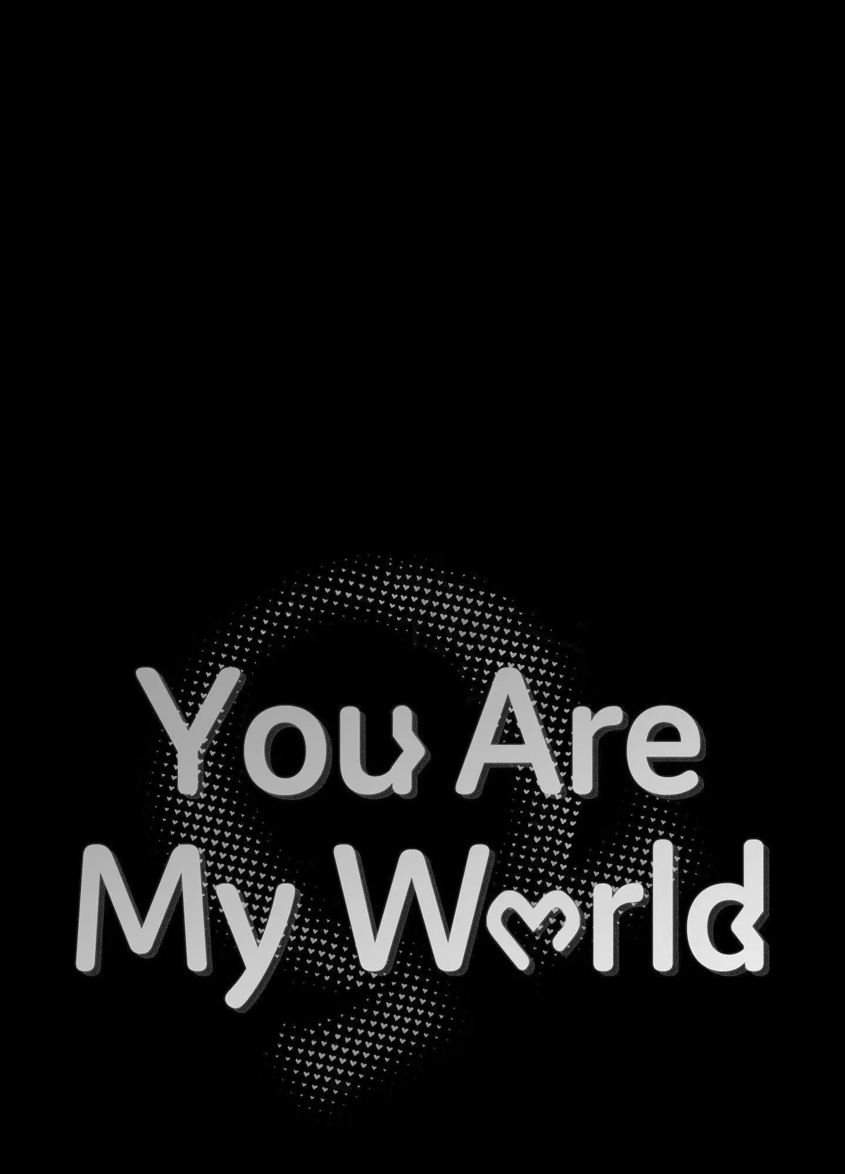 You Are My World Chapter 10, page 51