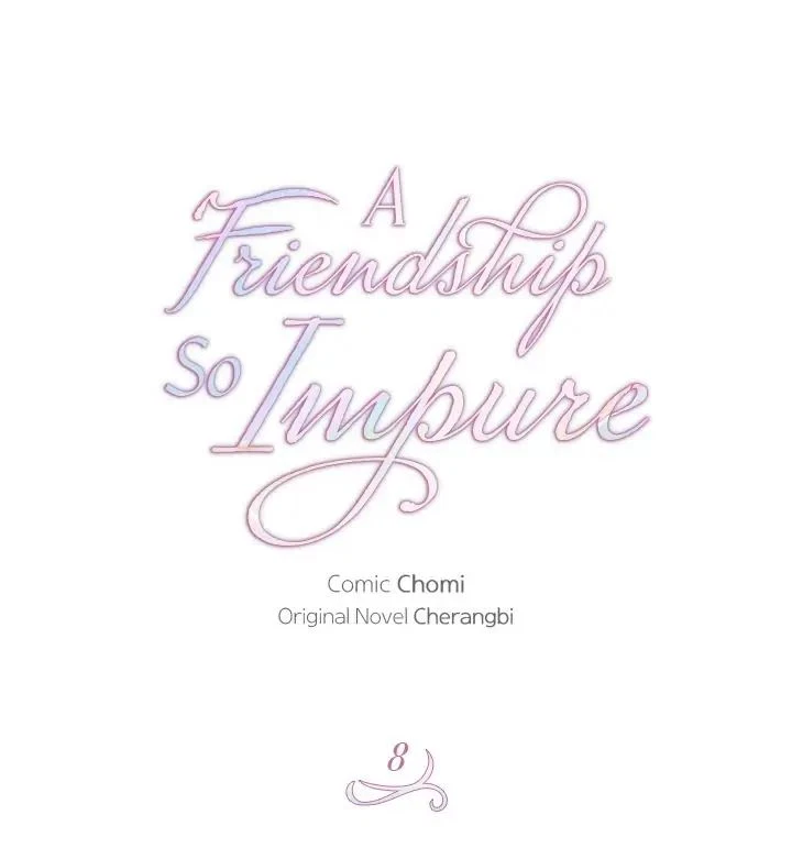 A Friendship So Impure Chapter 8, page 6