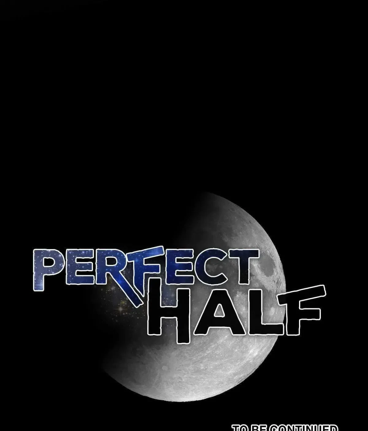 Perfect Half Chapter 148.1, page 78