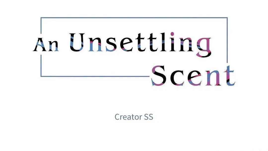 An Unsettling Scent Chapter 37, page 6
