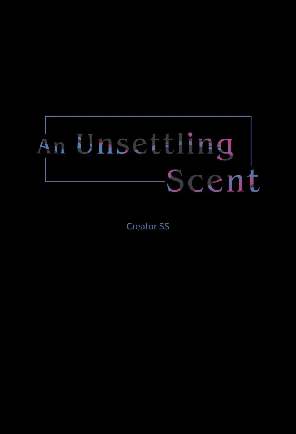 An Unsettling Scent Chapter 60, page 5