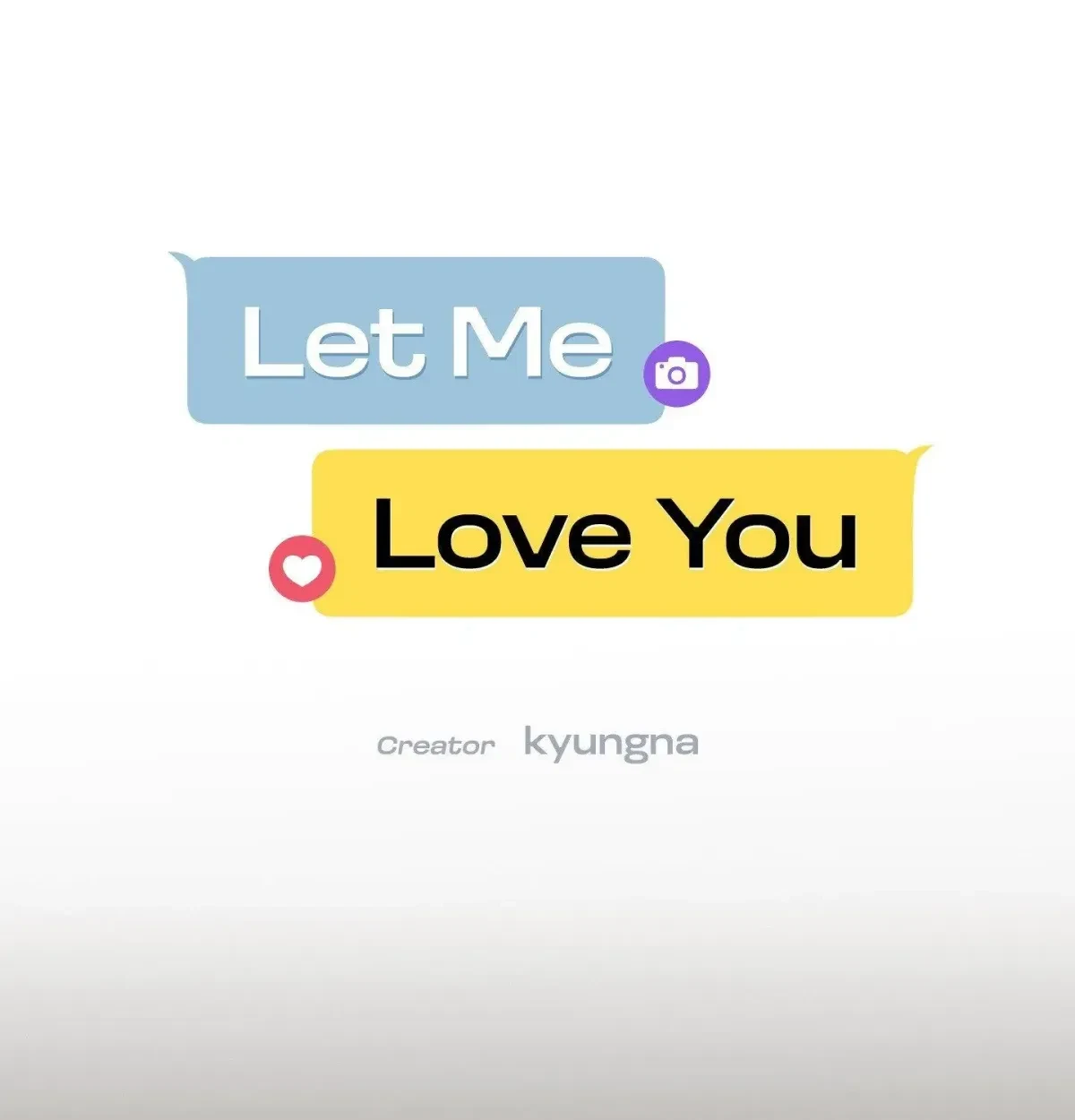Let Me Love You Chapter 1.6, page 53