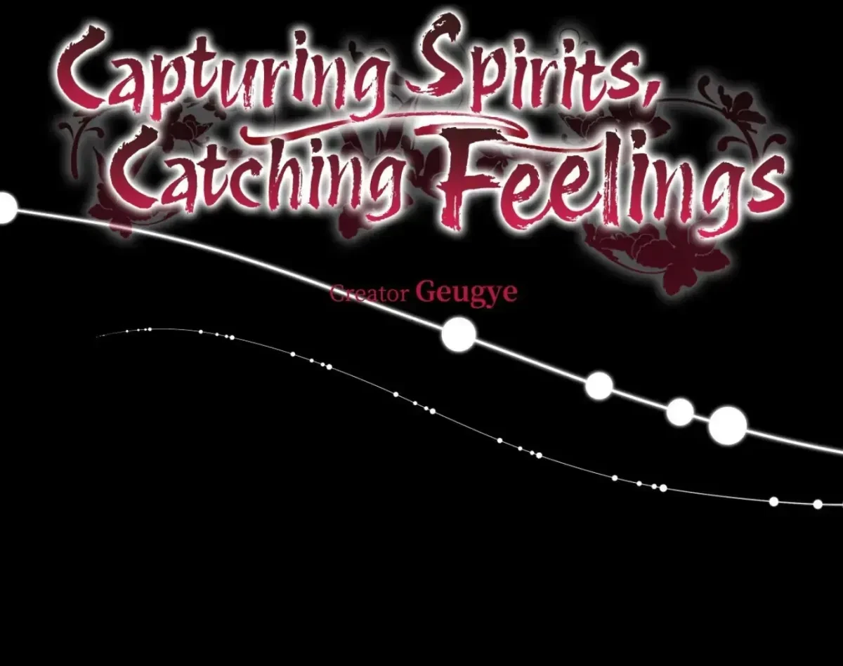 Capturing Spirits, Catching Feelings Chapter 1.1, page 31