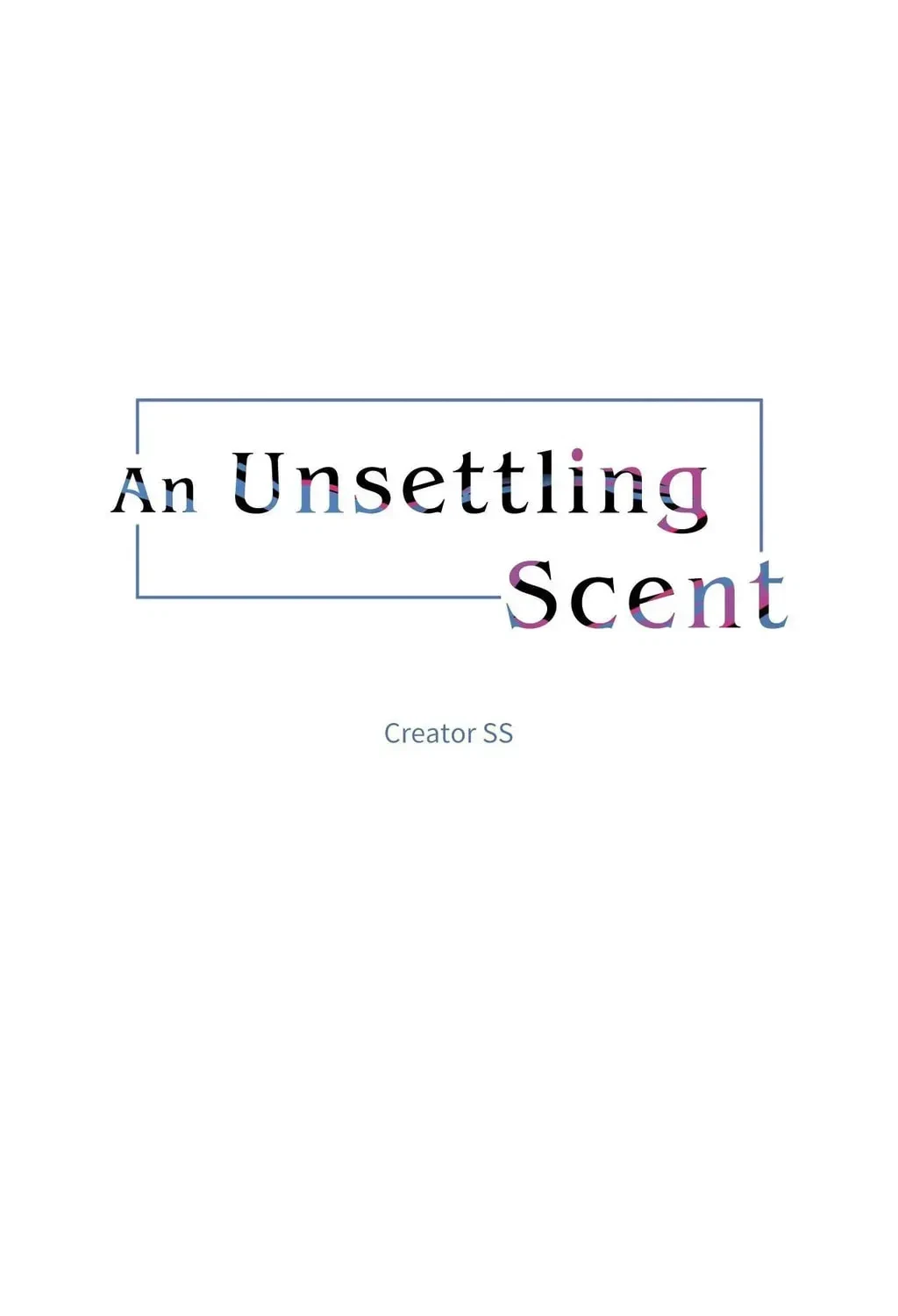 An Unsettling Scent Chapter 46, page 34