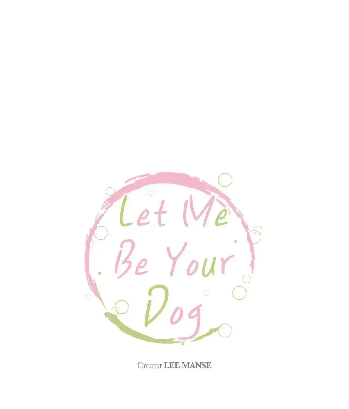 Let Me Be Your Dog Chapter 1.9, page 16