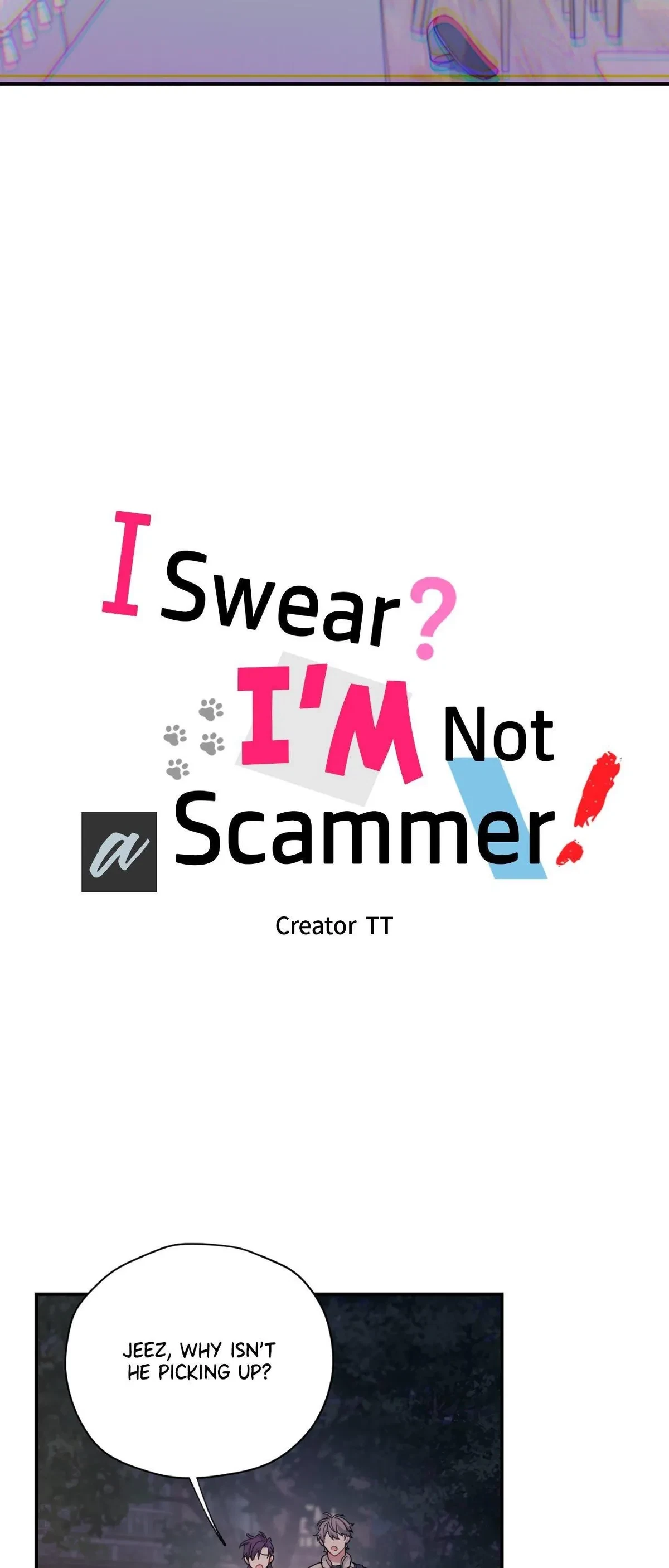 I Swear I'm Not A Scammer! Chapter 37, page 8