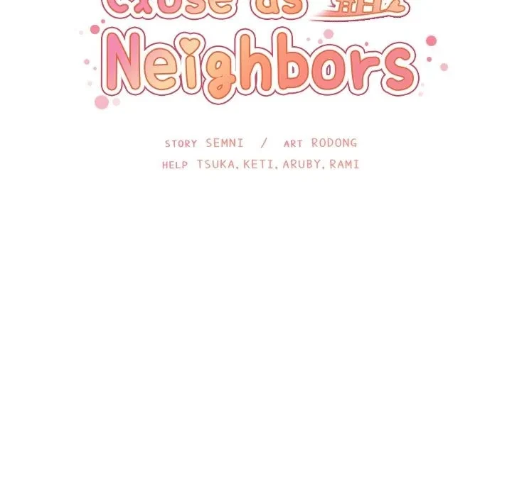 Close As Neighbors Chapter 3, page 132