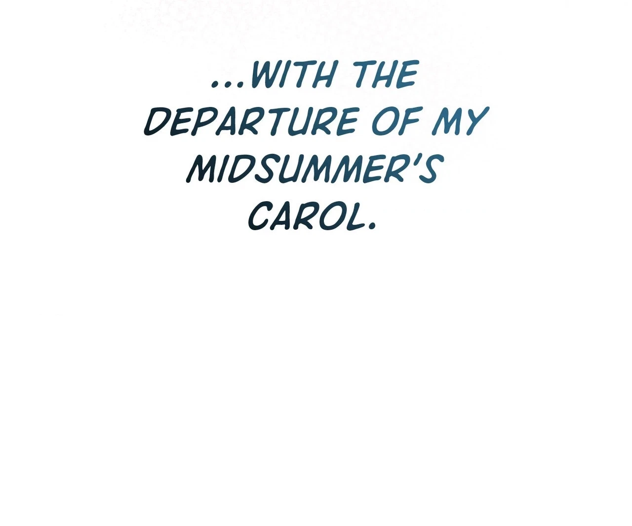 A Midsummer’s Carol Chapter 36, page 167