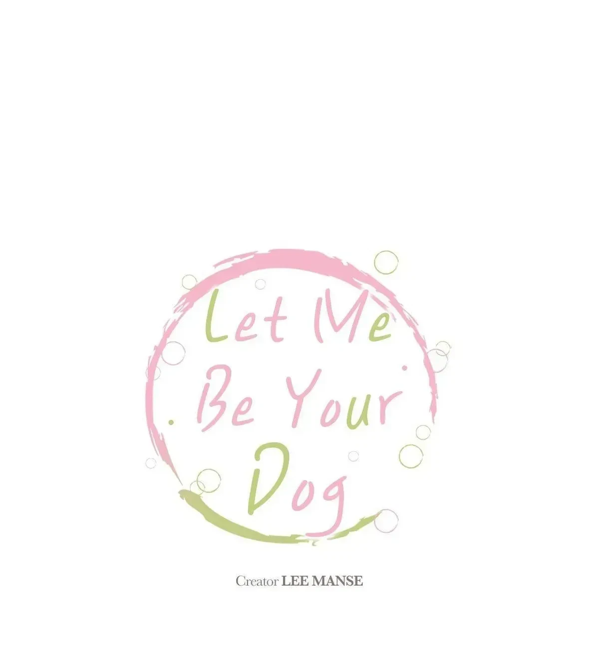 Let Me Be Your Dog Chapter 9.1, page 16