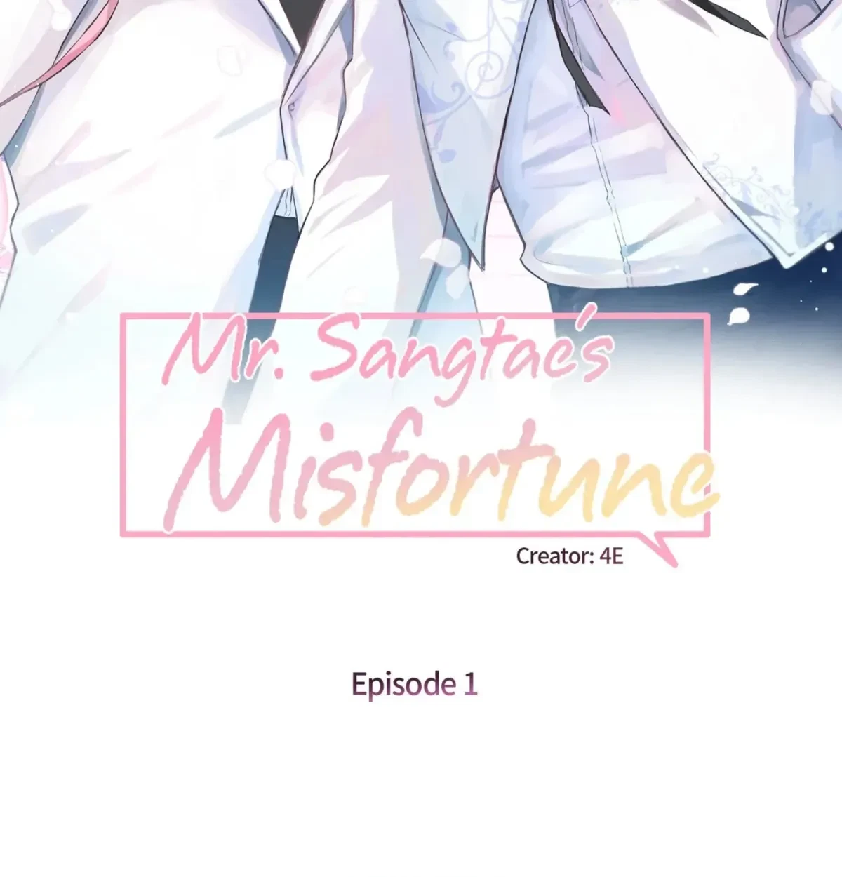 Mr. Sangtae's Misfortune Chapter 25.5, page 43