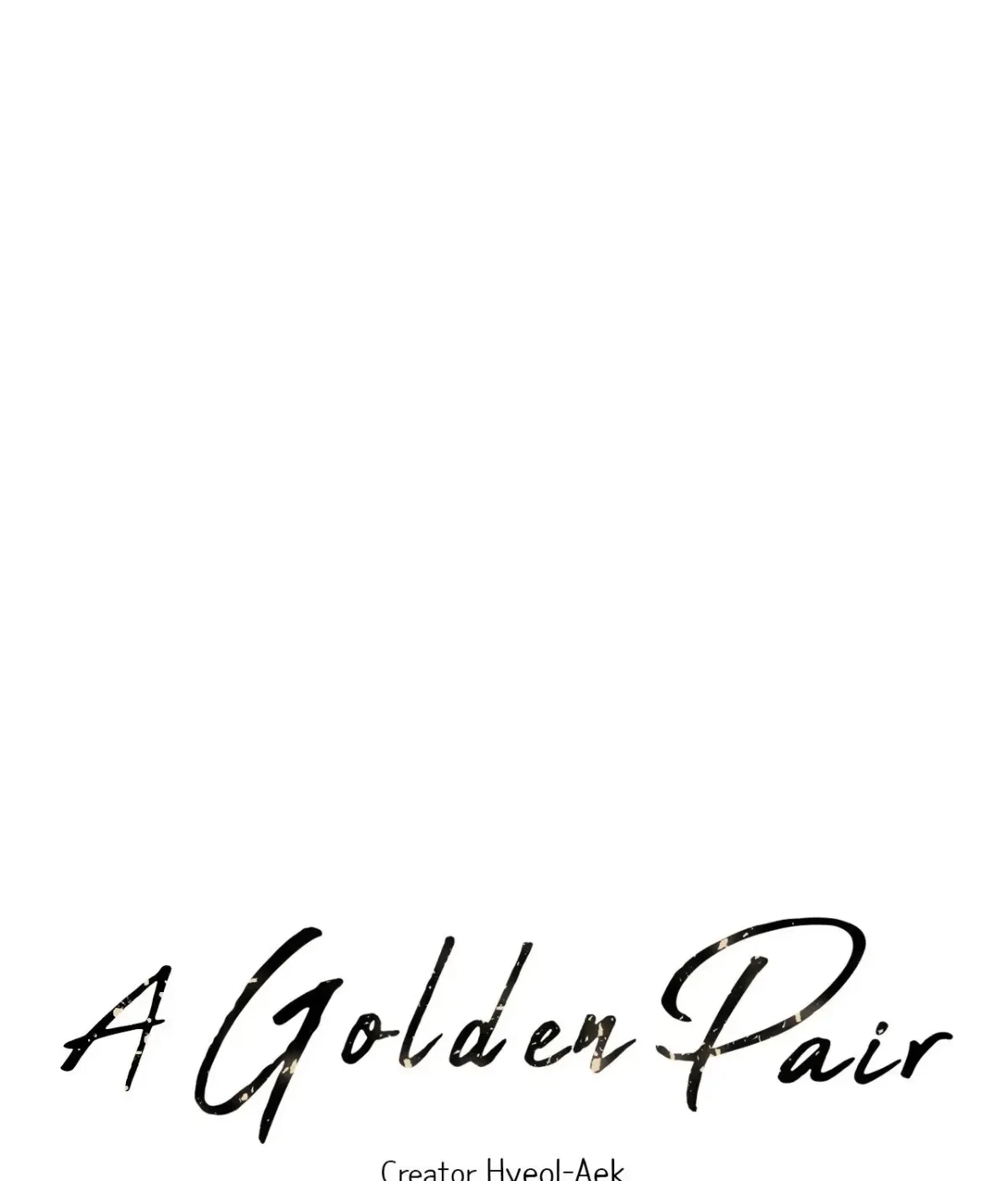 A Golden Pair Chapter 54, page 38