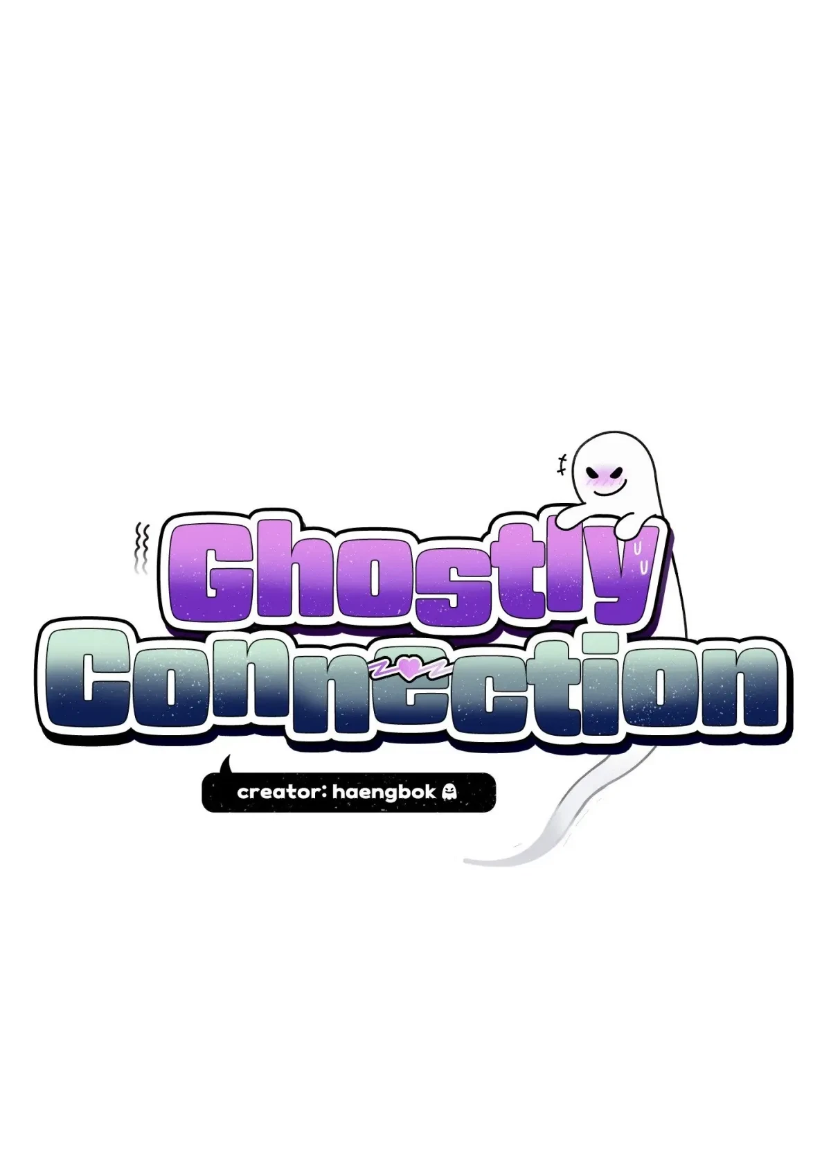 Ghostly Connection Chapter 10, page 2