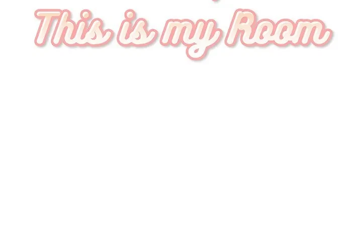 Excuse Me, This Is My Room Chapter 44, page 2