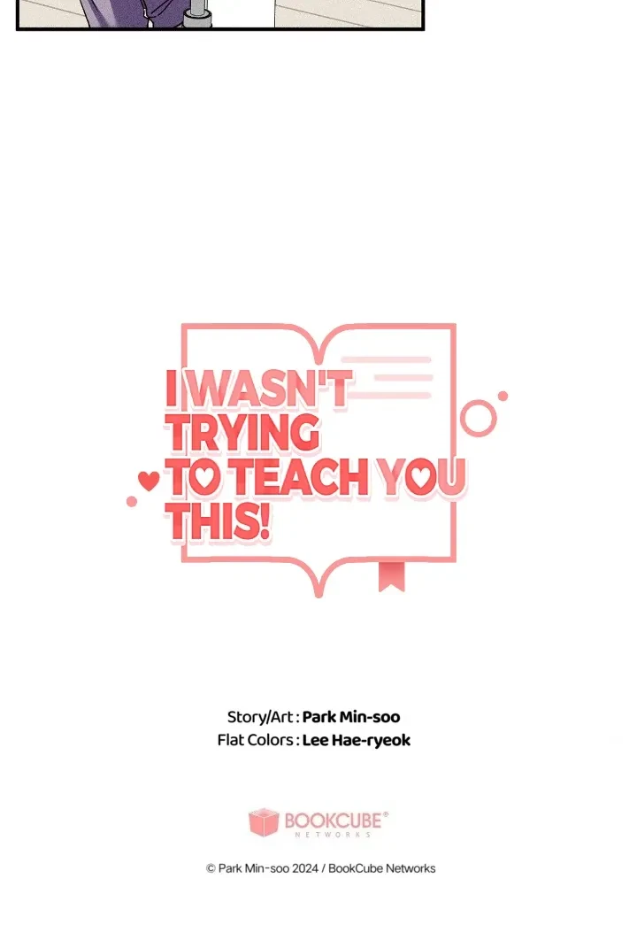 I Wasn't Trying To Teach You This Chapter 3, page 79