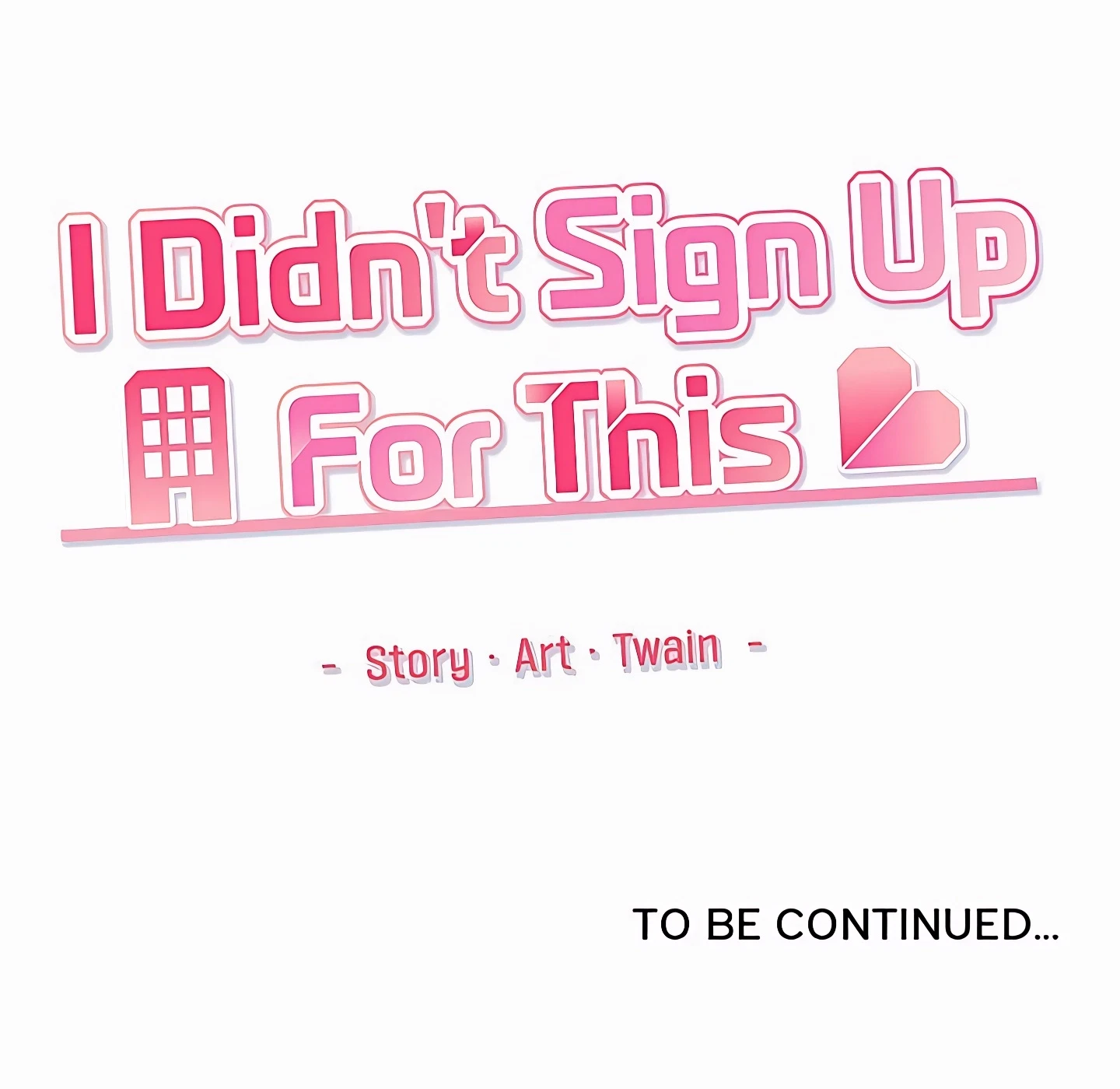 I Didn't Sign Up For This Chapter 34, page 215