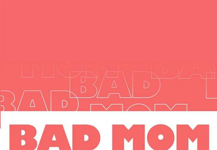 Bad Mom Chapter 16, page 2