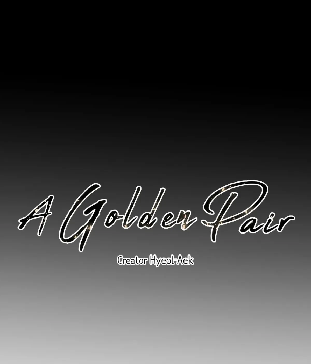 A Golden Pair Chapter 43, page 100