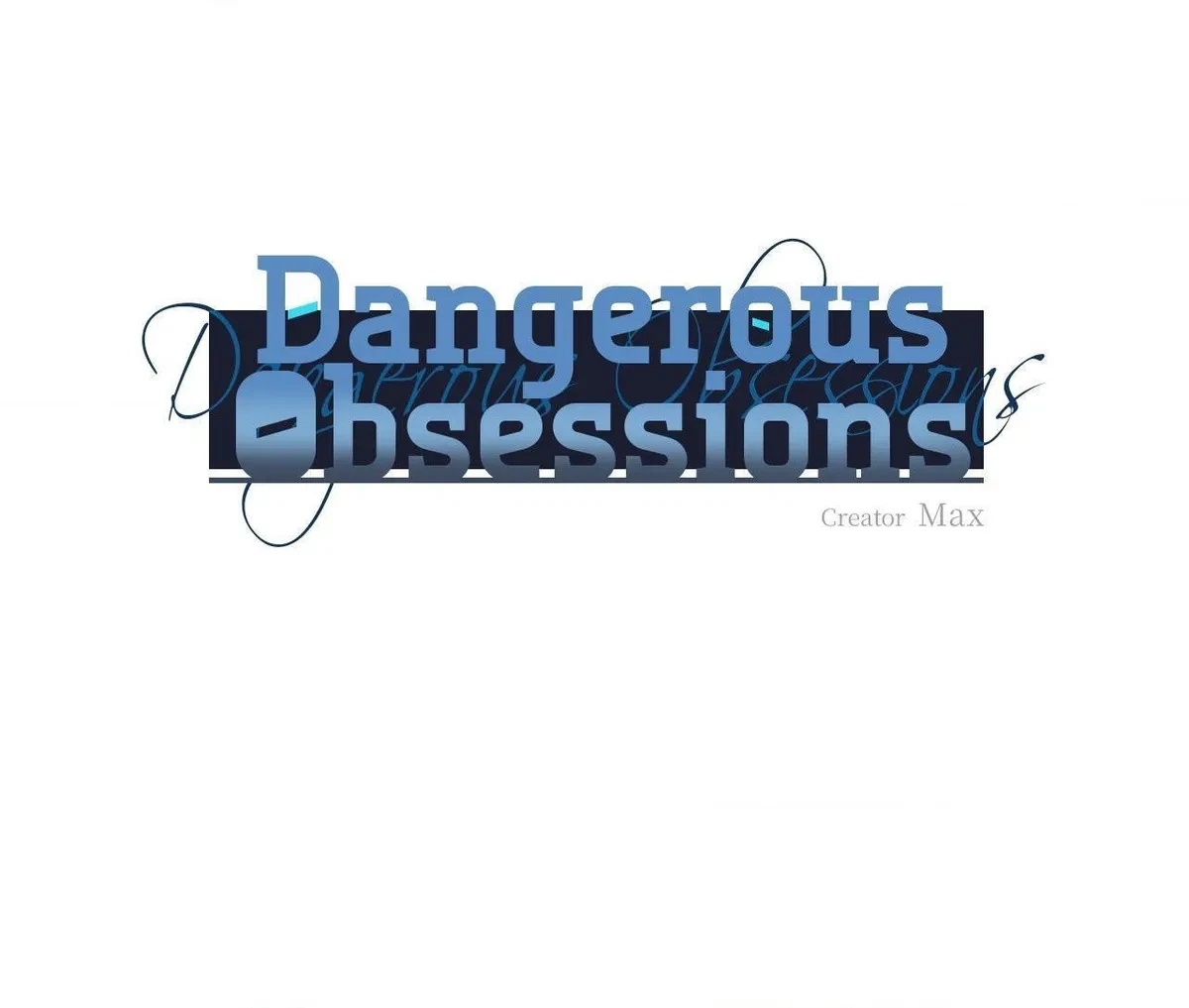 Dangerous Obsessions Chapter 27, page 2