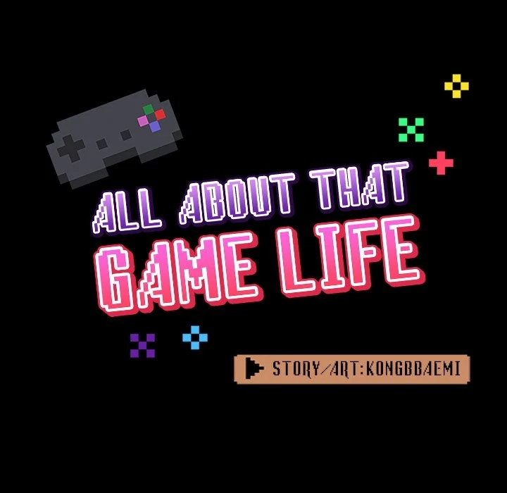 All About That Game Life Chapter 54, page 47