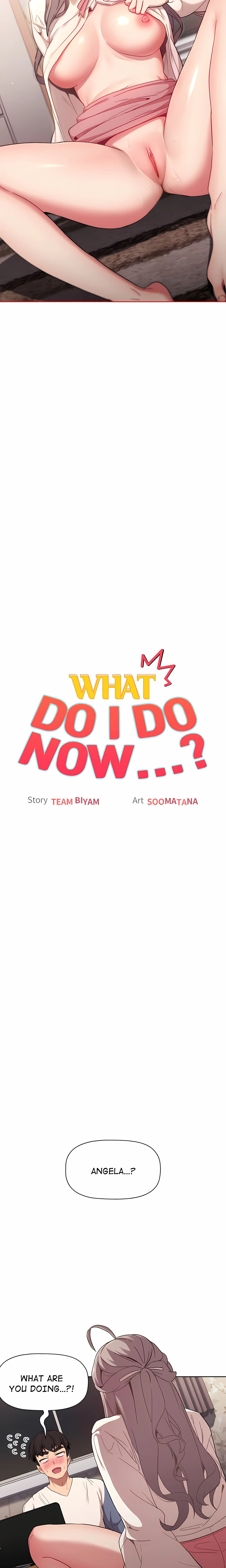 What Do I Do Now…? Chapter 18 (Uncensored), page 2