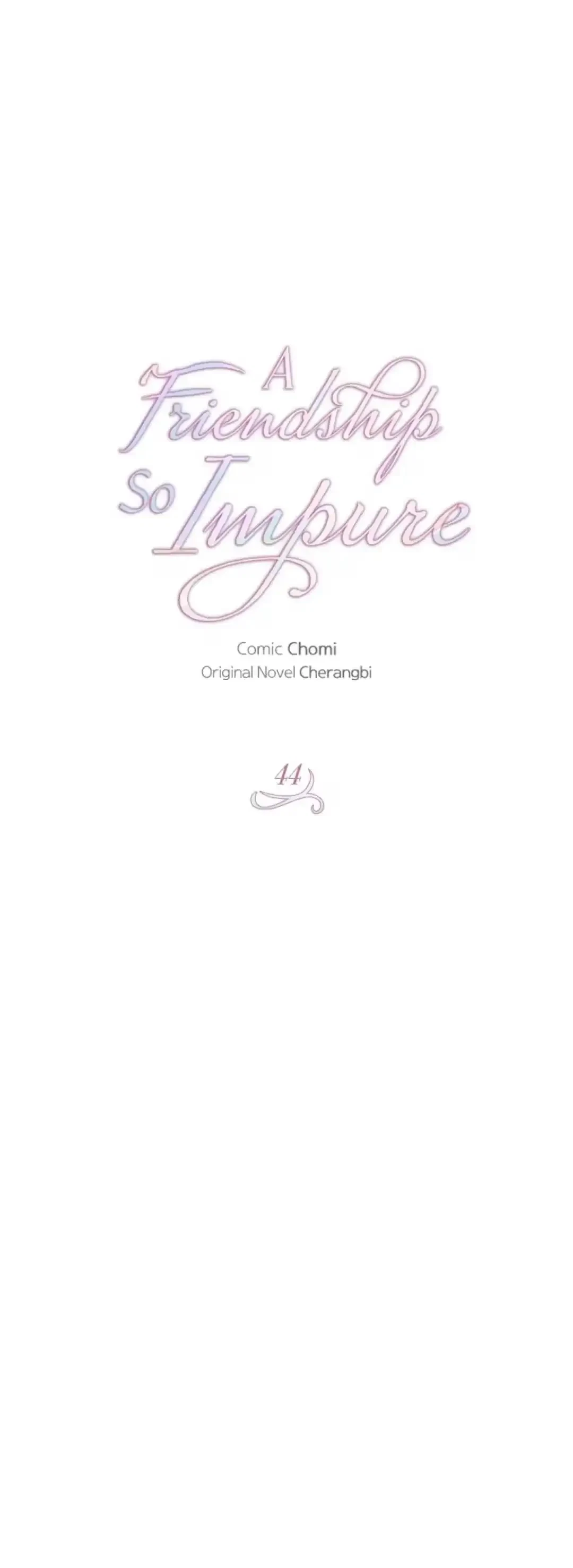 A Friendship So Impure Chapter 44, page 5