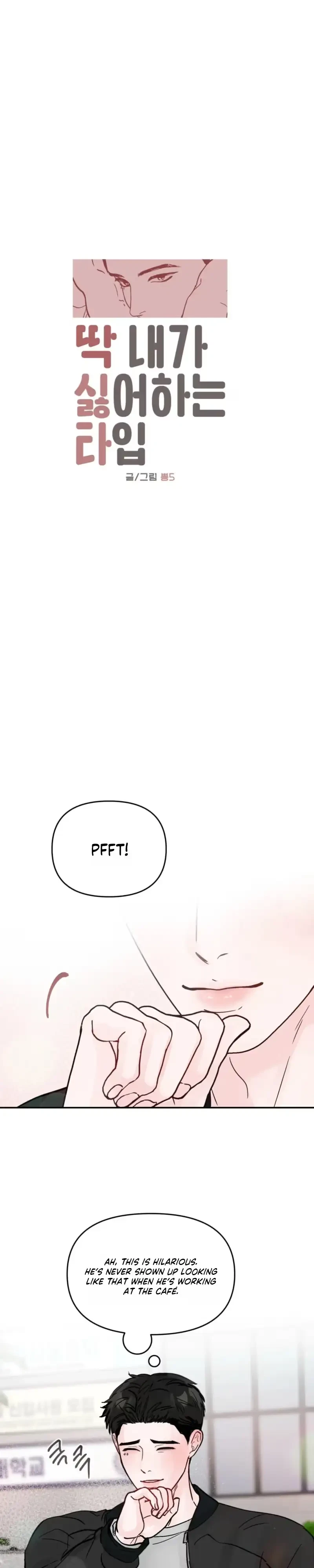 Just The Type I Hate Chapter 2, page 5