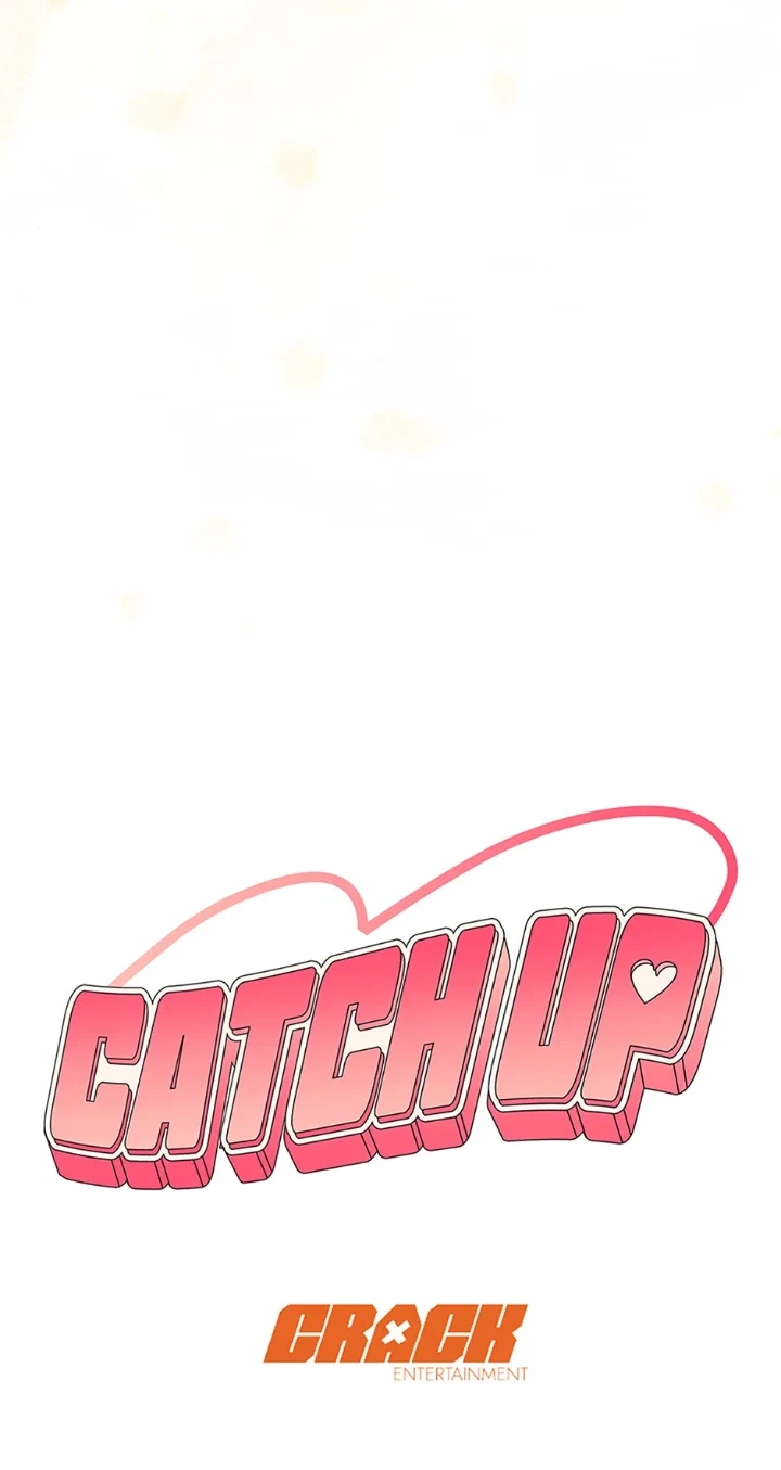 Catch Up Chapter 47, page 99