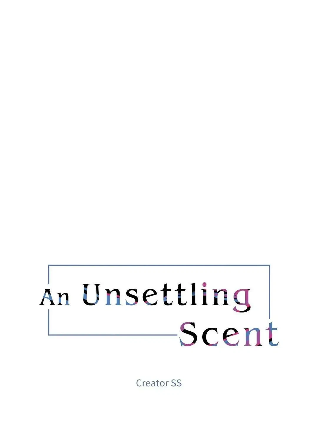 An Unsettling Scent Chapter 41, page 5